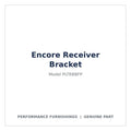 encore receiver bracket